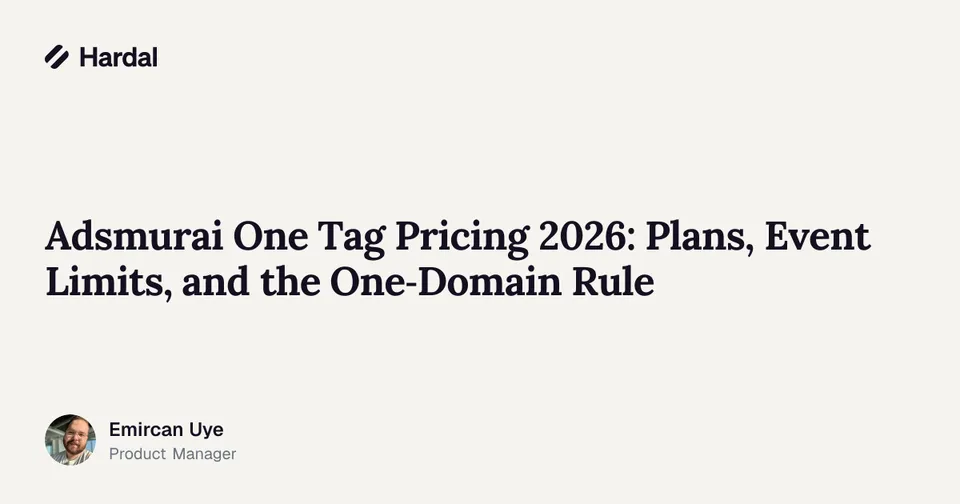 Adsmurai One Tag Pricing 2026: Plans, Event Limits, and the One-Domain Rule