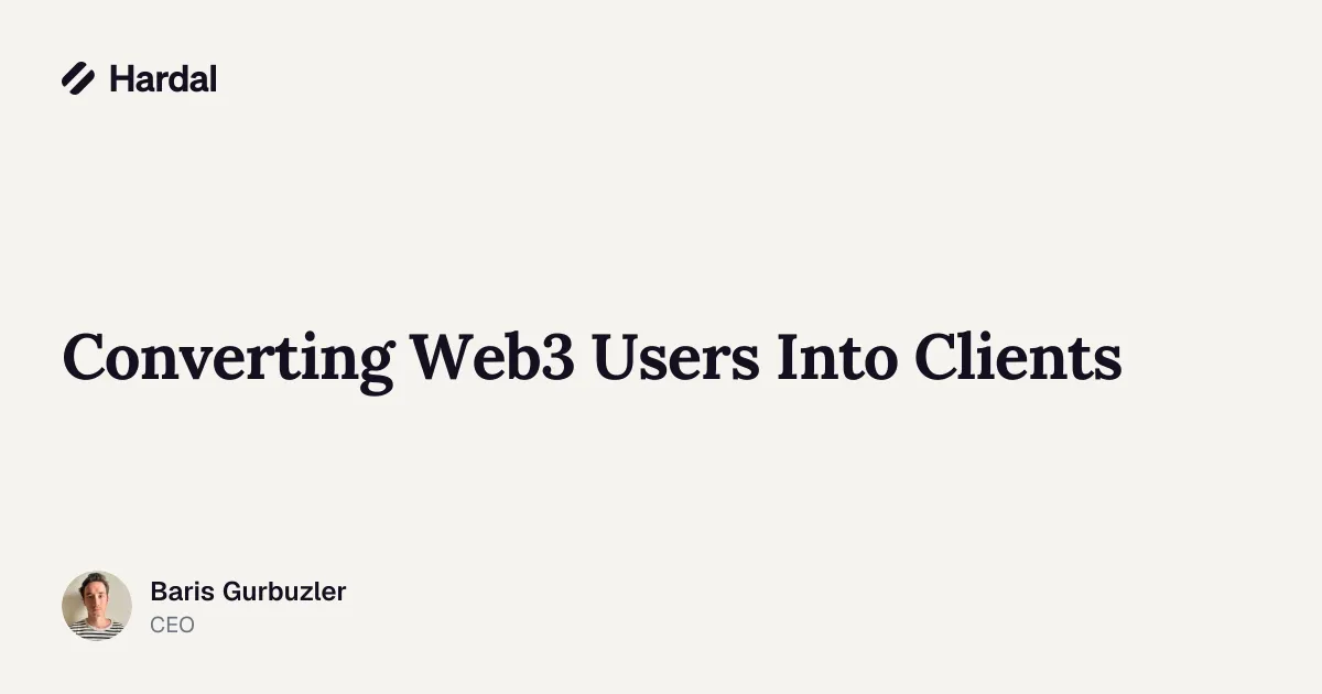 Converting Web3 Users Into Clients