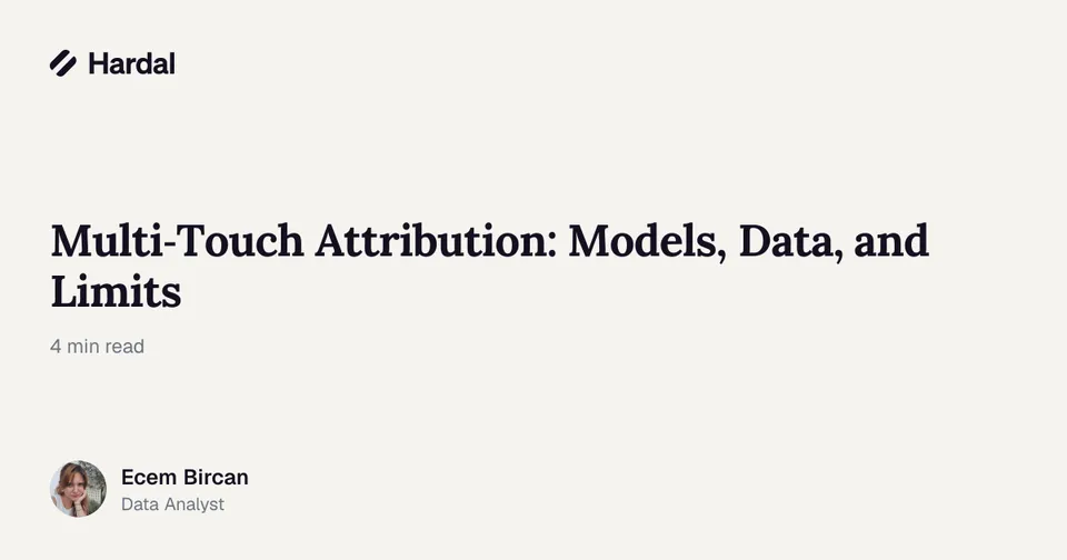 Multi-Touch Attribution: Models, Data, and Limits