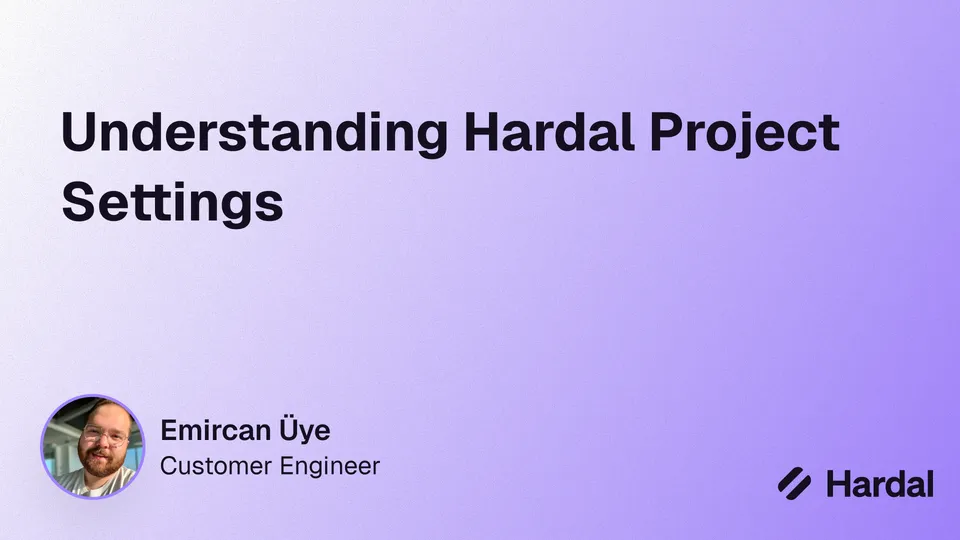 Understanding Hardal Project Settings
