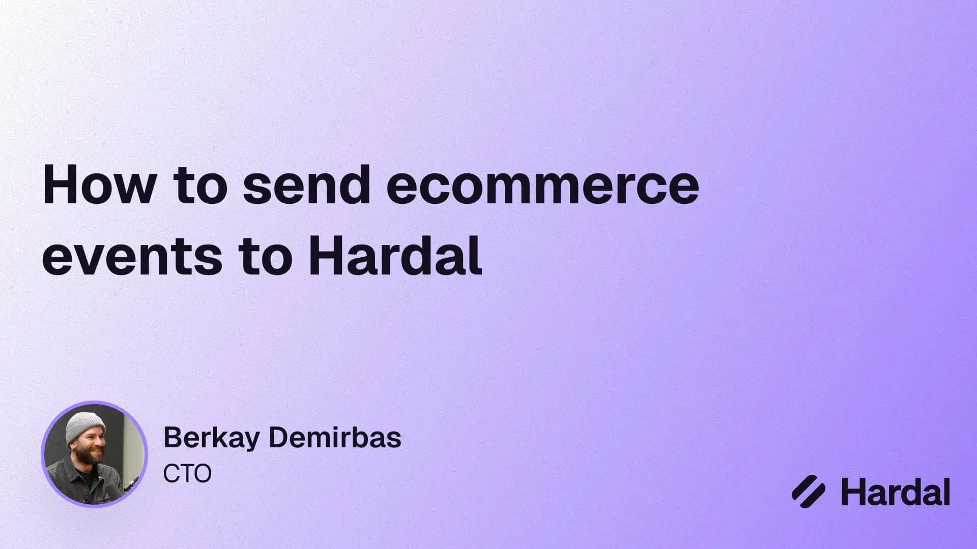 How to send ecommerce events to Hardal